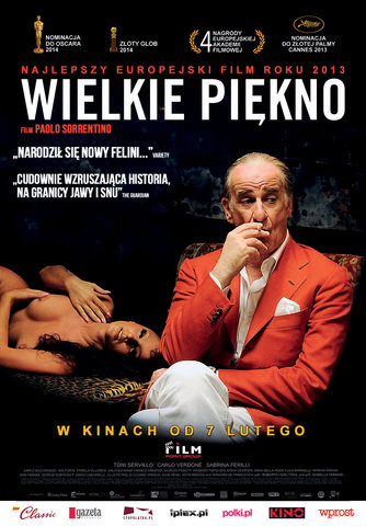 „Wielkie piękno” ” 7 lutego FILM POINT GROUP wprowadza do kin EUROPEJSKI FILM ROKU 2013