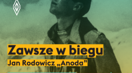 „Zawsze w biegu” – wystawa fotografii w Centrum Bankowo-Finansowym „Nowy Świat”! BIZNES, Kultura - Tym razem w przestrzeniach jednego z najbardziej charakterystycznych budynków w Warszawie będzie można obejrzeć wystawę fotografii poświęconą postaci Jana Rodowicza „Anody”.