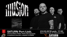 Zespół Illusion spotka się z fanami w Porcie Łódź Muzyka, LIFESTYLE - Port Łódź, sklep Saturn oraz PRESSCOM zapraszają w najbliższy piątek na spotkanie z polskim zespołem rockowym Illusion. Formacja będzie w Łodzi promować swoją najnowszą płytę - „ANHEDONIA”.