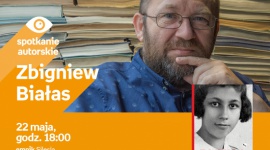 Zbigniew Białas w Empiku Silesia BIZNES, Kultura - Zbigniew Białas spotka się z czytelnikami w katowickim salonie Empik Silesia 22 maja o godzinie 18:00.