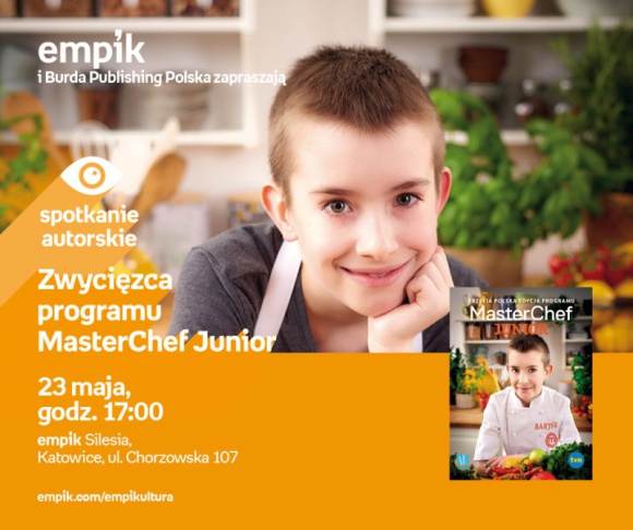 Zwycięzca programu Masterchef Junior w Empiku Silesia BIZNES, Kultura - Bartek Kwiecień, zwycięzca programu Masterchef Junior spotka się z fanami 23 maja o godzinie 17:00 w salonie Empik Silesia.