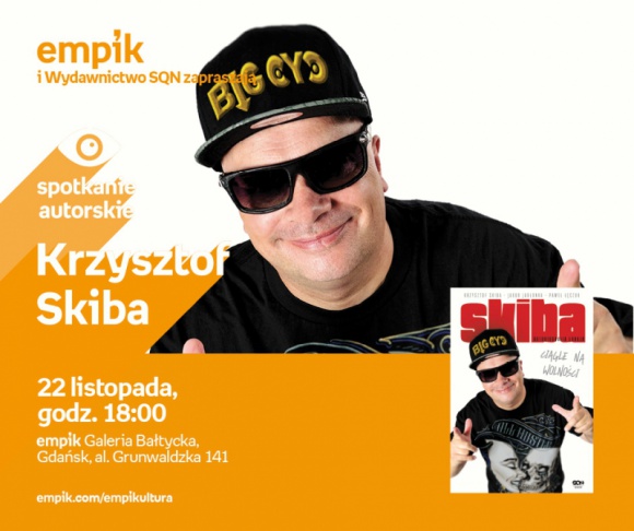 Krzysztof Skiba | Empik Galeria Bałtycka Muzyka, LIFESTYLE - spotkanie