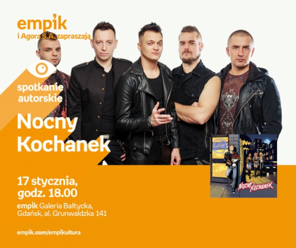 Nocny Kochanek | Empik Galeria Bałtycka Muzyka, LIFESTYLE - spotkanie