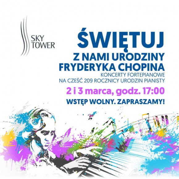Preludium do udanego wieczoru z kompozycjami Fryderyka Chopina Muzyka, LIFESTYLE - W tym roku przypada 209 rocznica urodzin Fryderyka Chopina, genialnego kompozytora, ikony polskiej i światowej muzyki. Z tej okazji, 2 i 3 marca, w Sky Tower zorganizowane zostaną otwarte spotkania z muzyką mistrza.