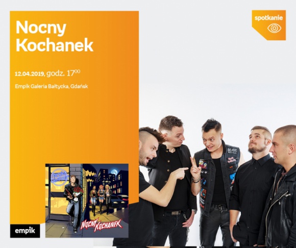 Nocny Kochanek | Empik Galeria Bałtycka
