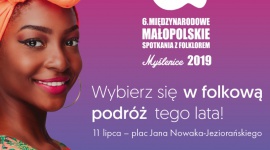 Międzynarodowe Małopolskie Spotkania z Folklorem po raz pierwszy w Krakowie Muzyka, LIFESTYLE - 8 lipca rusza 6. edycja Międzynarodowych Małopolskich Spotkań z Folklorem.
