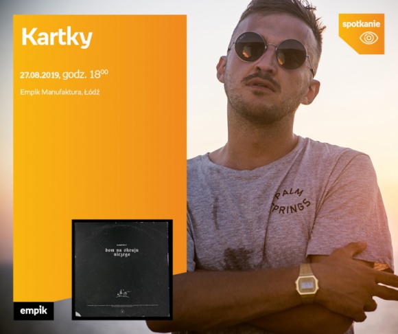 KARTKY – SPOTKANIE AUTORSKIE – ŁÓDŹ