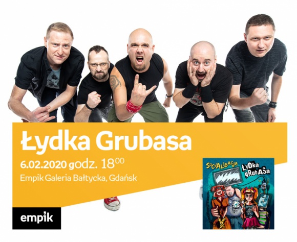 Łydka Grubasa | Empik Galeria Bałtycka Muzyka, LIFESTYLE - spotkanie