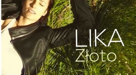 LIKA przedstawia nowy singiel "Złoto" Muzyka, LIFESTYLE - 8.10 ukazał się najnowszy utwór Liki, który skomponował dla niej Emilian Waluchowski (znany ze współpracy z Sabiną, Michałem Szczygłem czy Martą Gałuszewską). Słowa piosenki napisał Kamil Durski (Lilly Hates Roses).